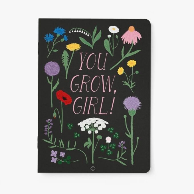 Journal/You Grow Girl