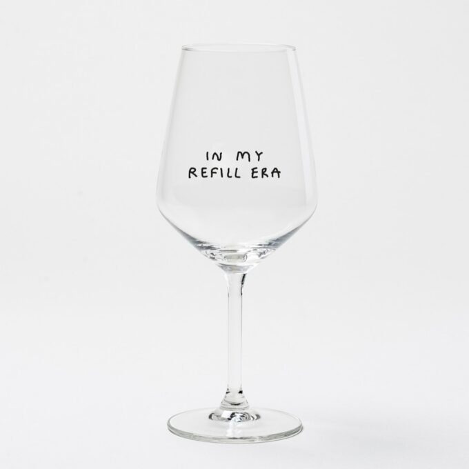 "In My Refill Era" wine glass by Johanna Schwarzer × selekkt