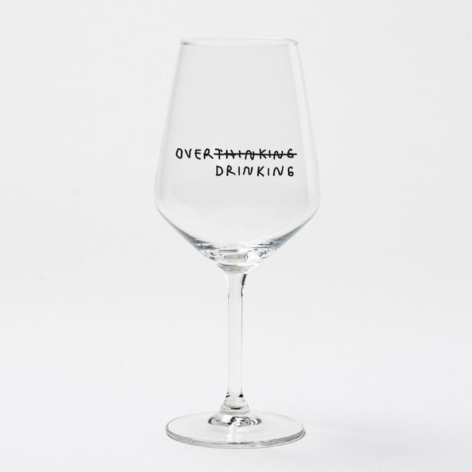"Over Thinking/Drinking" wine glass by Johanna Schwarzer × selekkt