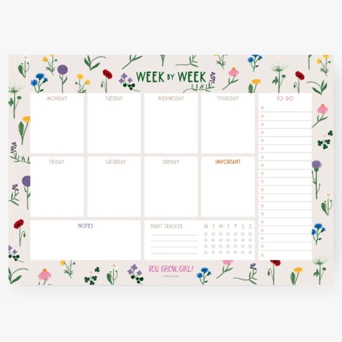 Weekly Planner/You Grow Girl
