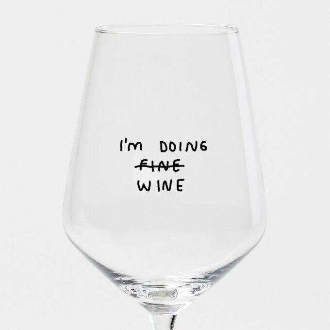 "I'm Doing Wine" wine glass by Johanna Schwarzer × selekkt